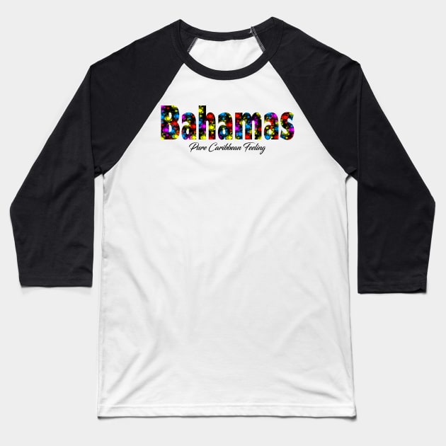 Bahamas T-shirt Pure Caribbean feeling vecation tee Baseball T-Shirt by Jakavonis